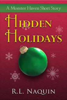 Hidden Holidays: A Monster Haven Short Story Read online