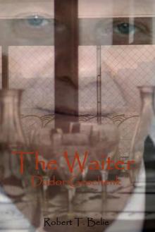 The Waiter: Dador Geschenk Read online