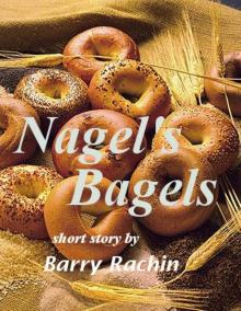 Nagel's Bagels Read online