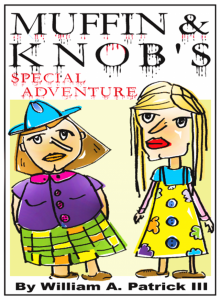 Muffin and Knob's Special Adventure