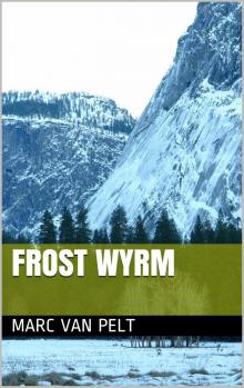 Frost Wyrm Read online