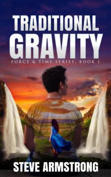 Traditional Gravity Read online