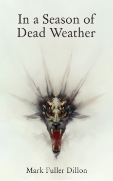 In A Season Of Dead Weather Read online