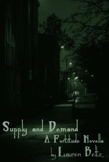 Fortitude: Supply and Demand Read online