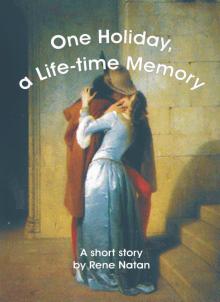 One Holiday, a Life-time Memory Read online
