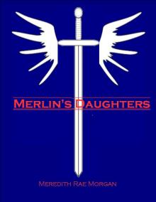Merlin's Daughters Read online