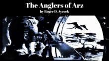 The Anglers of Arz Read online