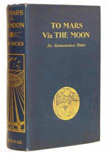 To Mars via The Moon Read online