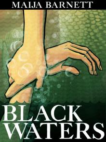 Black Waters (Book 1 in the Songstress Trilogy)