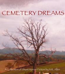 Cemetery Dreams Read online