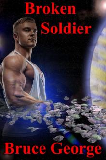 Broken Soldier (Book One)