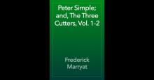 Peter Simple; and, The Three Cutters, Vol. 1-2
