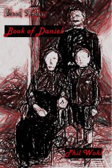 Blood Shadow: Book of Daniel Read online