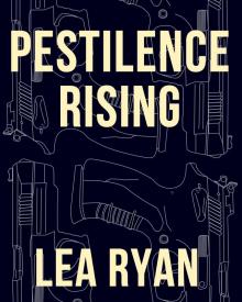 Pestilence Rising Read online