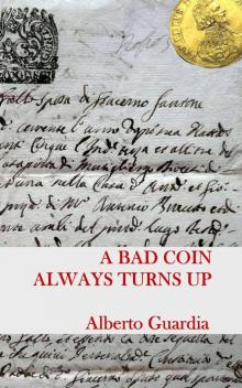 A Bad Coin Always Turns Up Read online