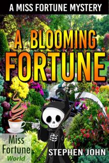 A Blooming Fortune Read online