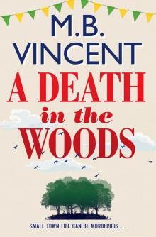 A Death in the Woods Read online