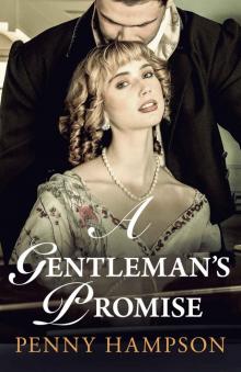 A Gentleman’s Promise: A Regency Romance (Gentlemen Book 1) Read online