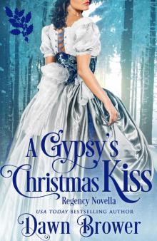 A Gypsy's Christmas Kiss
