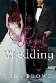 A Royal Wedding: The Royals Series Read online