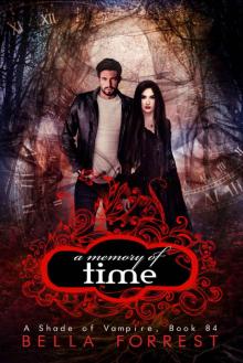 A Shade of Vampire 84: A Memory of Time Read online