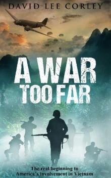 A War Too Far Read online