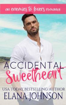 Accidental Sweetheart Read online