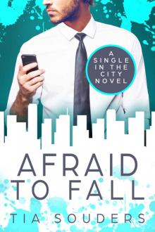 Afraid to Fall Read online