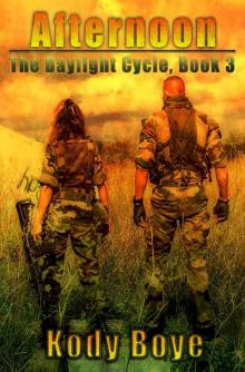Afternoon (The Daylight Cycle Book 3) Read online