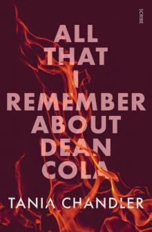 All That I Remember About Dean Cola Read online