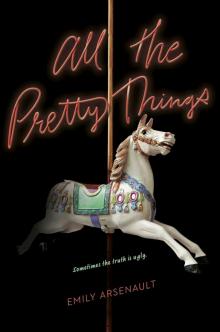 All the Pretty Things Read online