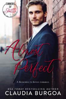 Almost Perfect: A Frenemies to Lovers Romance Read online