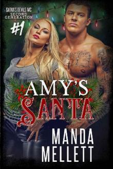 Amy's Santa: Satan's Devils MC Second Generation #1 Read online