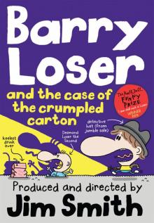 Barry Loser and the Case of the Crumpled Carton Read online