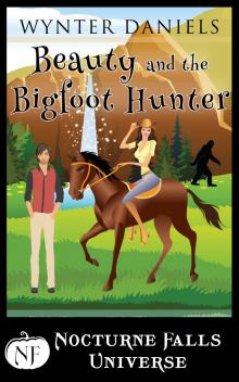 Beauty and the Bigfoot Hunter Read online