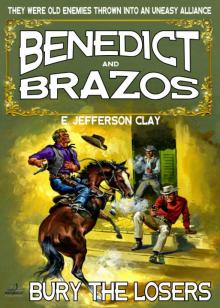 Benedict and Brazos 16 Read online
