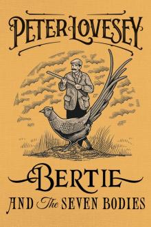 Bertie and the Seven Bodies Read online