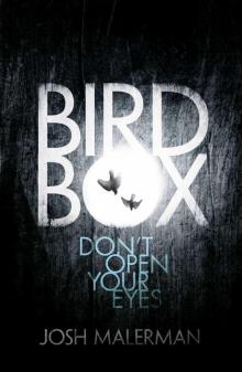 Bird Box Read online