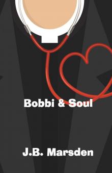 Bobbi and Soul