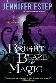 Bright Blaze of Magic Read online