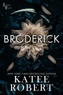 Broderick: A Sabine Valley Novel Read online