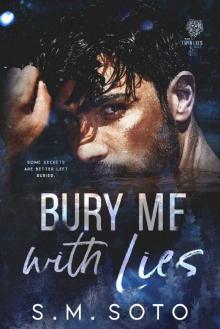 Bury Me with Lies (Twin Lies Duet Book 2) Read online