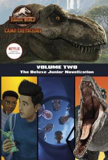 Camp Cretaceous, Volume Two Read online