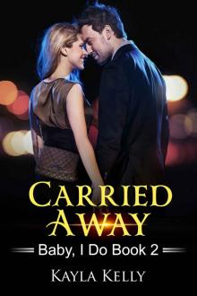 Carried Away Read online