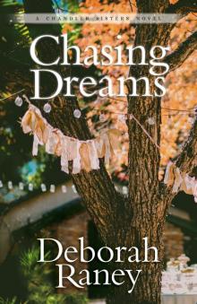 Chasing Dreams Read online