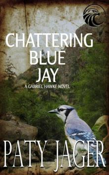 Chattering Blue Jay Read online