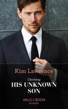 Claiming His Unknown Son (Mills & Boon Modern) (Spanish Secret Heirs, Book 2) Read online