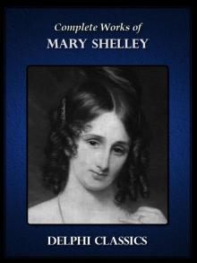 Complete Works of Mary Shelley Read online
