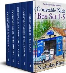 CONSTABLE NICK BOX SET 1–5 five feel-good village cozy mysteries