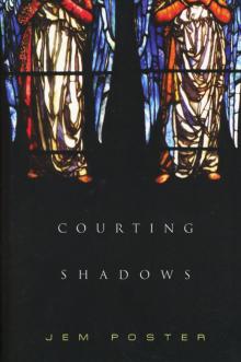 Courting Shadows Read online
